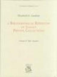 A Bibliographical repertory of italian private collections. 4: Paar-Ruzzini