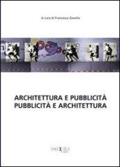 Architettura e pubblicità. Pubblicità e architettura