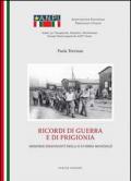 Ricordi di guerra e di prigionia