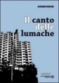 Il canto delle lumache