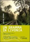 Un dramma in Livonia