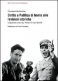 Diritto e politica di fronte alle revisione storiche. Un percorso critico sul «politico» di Carl Schmitt