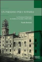 Un paradiso per notabili. La provincia di Macerata da Giolitti al fascismo (1920-1929)