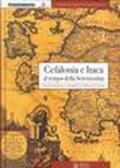 Cefalonia e Itaca al tempo della Serenissima. Documentazione e cartografia in biblioteche venete