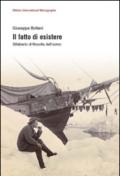 Il fatto di esistere. Sillabario di filosofia dell'uomo