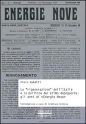 La «rigenerazione» dell'Italia e la politica del primo dopoguerra. Gli anni di «Energie nove»