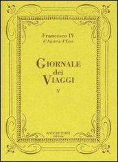 Giornale dei viaggi. 5.