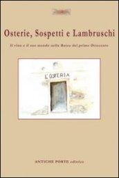 Osterie, sospetti e lambruschi. Il vino e il suo mondo nella Bassa del primo Ottocento