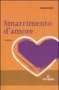 Smarrimento d'amore