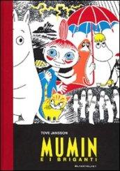 Mumin e i briganti