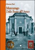 Mercurago. Dalla ruota all'Unesco