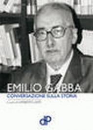 Emilio Gabba. Conversazione sulla storia