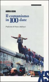 Il comunismo in 100 date