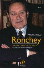 Ronchey: La Russia, l'Italia e il fattore K