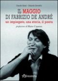 Il maggio di Fabrizio De André. Un impiegato, una storia, il poeta