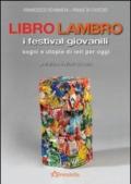 Libro Lambro. I festival giovanili, sogni e utopie di ieri per oggi