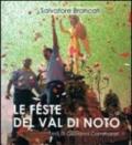 Le feste del Val di Noto. Ediz. illustrata