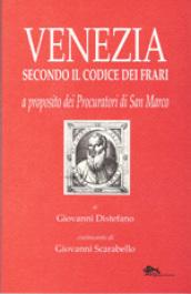 Venezia secondo il codice dei Frari. A proposito dei procuratori di San Marco