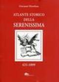 Atlante storico della Serenissima