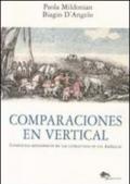 Comparaciones en vertical. Conflictos mitológicos en las literaturas de las Américas. Ediz. multilingue