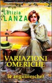 Variazioni omeriche (e angulillesche)