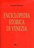 Enciclopedia storica di Venezia