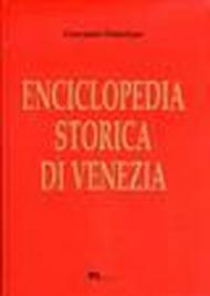 Enciclopedia storica di Venezia