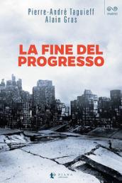 La fine del progresso