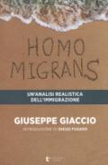 Homo migrans. Un'analisi realistica dell'immigrazione