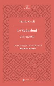 Le seduzioni. Tre racconti