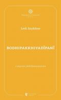 Bodhipakkhiyadīpanī. I requisiti dell’illuminazione