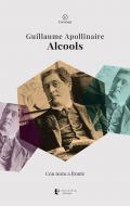 Alcools. Testo francese a fronte. Ediz. bilingue