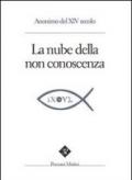 La nube della non-conoscenza