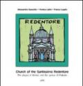 Church of the Santissimo Redentore. The plague in Venice and the genius of Palladio