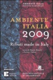 Ambiente Italia 2009. Rifiuti made in Italy