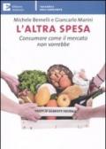 L’altra spesa (Tascabili)