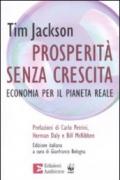 Prosperità senza crescita. Economia per il pianeta reale