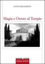 Magia e orrore al tempio