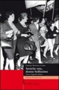 Amiche mie, donne bellissime. Storie e leggende siciliane