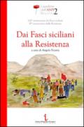 Dai fasci siciliani alla Resistenza