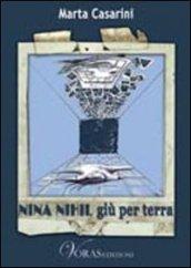 Nina Nihil giù per terra