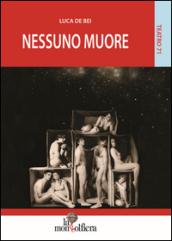 Nessuno muore