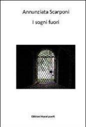 I sogni fuori