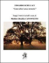 Come alberi senza memoria. Con CD Audio