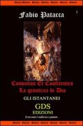 La giustizia di Dio (convictios et confitentes)