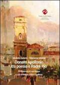 Donato Apollonio tra poesia e padre Pio