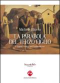 La parabola del terzo figlio. Il figliol prodigo nel postmoderno