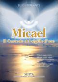 Micael il custode del Sigillo d'oro