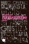 Parma 25 agosto 1972. Omicidio di Mariano Lupo