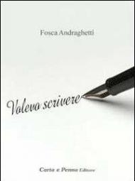 Volevo scrivere